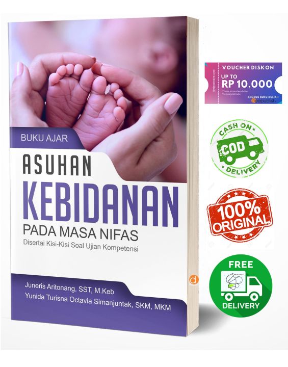 Buku Ajar Asuhan Kebidanan Pada Masa Nifas Disertai Kisi Kisi Soal