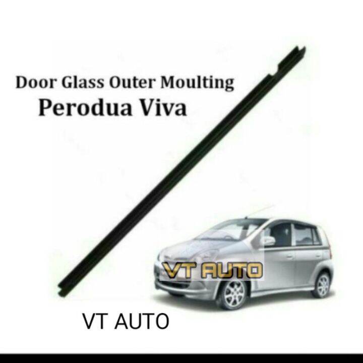 Perodua Viva Door Outer Glass Moulding Lazada