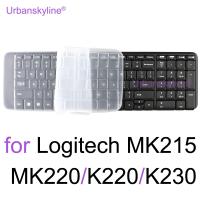 Keyboard Cover for Logitech MK220 MK215 K220 K230 for Logi Protective Protector Skin Case Clear Silicone Case Funda Accessories