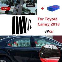 8PCS BC Pillar Cover Door Car Window Black Trim Strips PVC Practical Easy To Install For Toyota Camry 2018