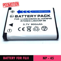 แบตกล้องฟูจิ รหัสแบต NP-45 FNP45 แบตเตอรี่กล้อง Fuji J110, J120, J150, J210, J250 , JV255, JV300, JV500, JX660, JX680, JX700, JX710 , JZ500, JZ505, JZ510 Battery for Fujifilm