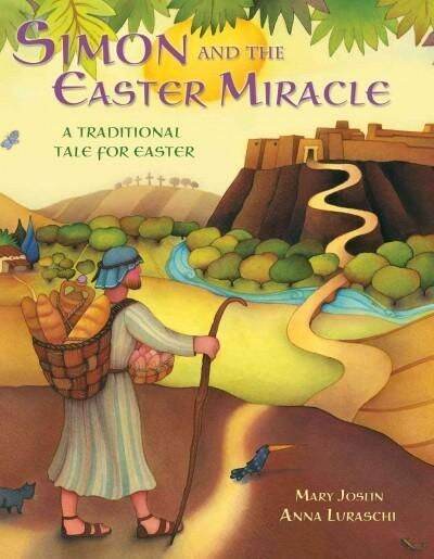 simon-and-the-easter-miracle-a-traditional-tale-for-easter