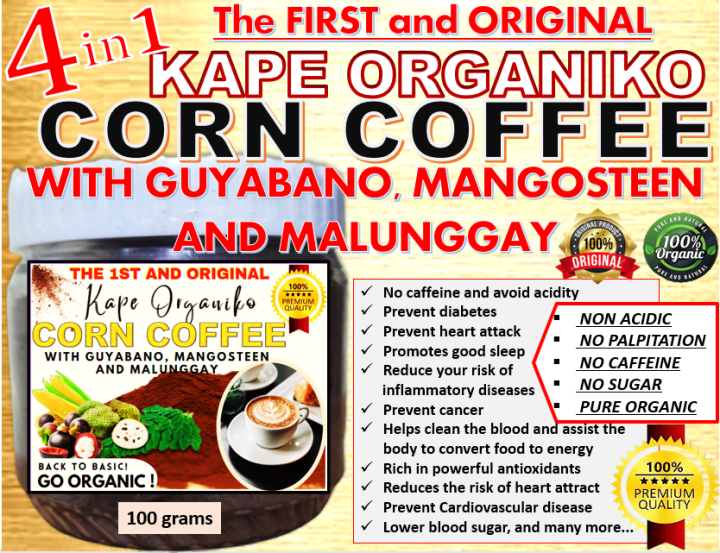 ORGANIC CORN COFFEE 4 IN 1 GUYABANO, MALUNGGAY, MANGOSTEEN ANTI