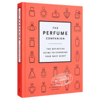 Perfume companion choosing suitable perfume the perfect companion original English Sarah McCartney Samantha Scriven[Zhongshang original]