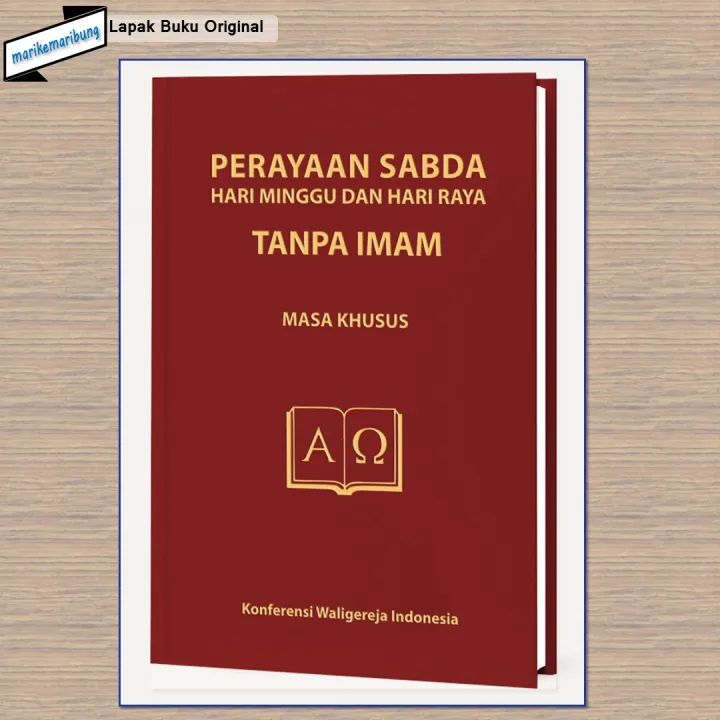 Buku Perayaan Sabda Hari Minggu Dan Hari Raya Tanpa Imam – MASA KHUSUS ...