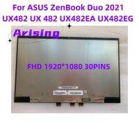 14.0 1920X108จอ EDP LCD 0IPS พร้อมระบบสัมผัสสำหรับเอซุส Zenbook Duo 2021 UX482 UX 482 UX482EA จอ UX482EG