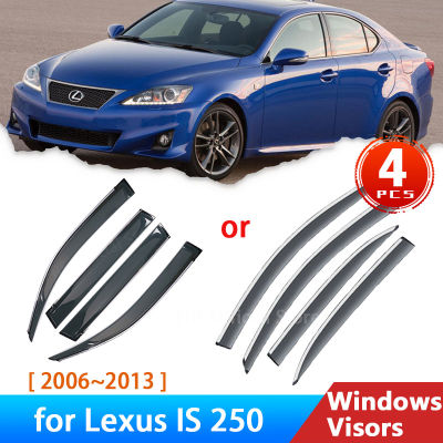 อะไหล่รถยนต์สำหรับ Lexus IS 250 XE20 2006 ~ 2013 2011อุปกรณ์เสริม4x Deflectors คิ้วกันฝนยามกระบังแสงควันหน้าต่างรถยนต์กระจกหน้ารถ87Tixgportz