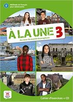 A la une Workbook + Audio 3 (A2-B1) ( 100% Authentic ) 9788417260934