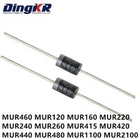 【CC】 20PCS MUR460R/DO-201 diode MUR460 MUR120 MUR160 MUR420 MUR440 MUR220 MUR240 MUR260 MUR415 MUR480 MUR1100 MUR2100 MUR4100