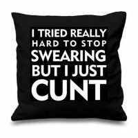 Funny Quote Cushion Cover I Tried to Stop Swearing Explicit Slogan Throw Pillow Case Novelty Pillow Sham Car Seat Home Decor 18"