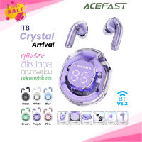 Acefast T8 หูฟังไร้สาย บลูทูธ 5.3 Crystal TWS headset หูฟังพร้อมเคส ลดเสียงรบกวน ควบคุมแบบสัมผัส