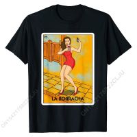 La Borracha Mexican Card Game Funny Drinking Wine Selfie T-Shirt Geek Top T-shirts Clic Cotton Boy Men Tees Cal