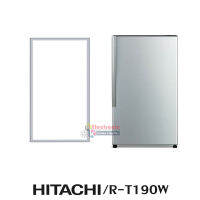 ขอบยางตู้เย็น HITACHI รุ่น R-T190W ของแท้