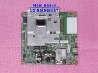 เมนบอรด์แอลจีทีวี (Main Board LG TV) 55นิ้ว /อะไหล่ทีวี  รุ่น 55UH615T