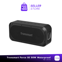 Tronsmart Force SE 50W WaterproofOutdoor Speaker ลำโพงบูลทูธ 5.3 กันน้ำ IPX7 เปิดนานกว่า 12 ชั่วโมง