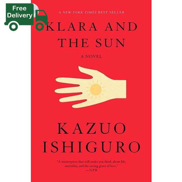 Bring you flowers. ! >>>> KLARA AND THE SUN by KAZUO ISHIGURO Lazada