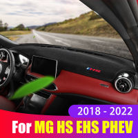 สำหรับ MG HS EHS 2018 2019 2020 2021 2022แผงควบคุมรถปกหลีกเลี่ยงแสงเสื่อสีอาทิตย์ Pad พรมป้องกันอุปกรณ์ตกแต่งภายใน