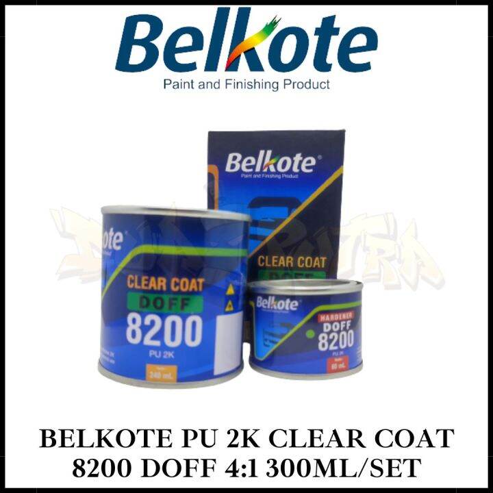 Clear Belkote PU 2K 8200 DOFF 300ml/Set (240ml + 60ml) Clear Coat ...