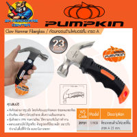 ค้อนหงอนด้ามไฟเบอร์  หุ้มยางกันลื่น ขนาดหัว 23mm ความยาว 15.7cm. ยี่่ห้อ PUMPKIN รุ่น 29151 / S1908