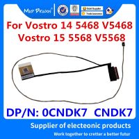 【▼Hot Sales▼】 d7zaa4b Lapportable สาย Edp Lcd สายเคเบิล Lcd สำหรับ Dell Vostro 14 5468 V5468 Vostro 15 5568 V5568 Bkd50 Dc02002ig00 Cndk7 0cndk7