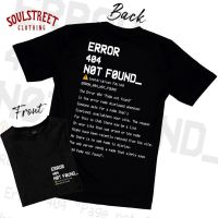 เสื้อยืด SoulStreet Clothing ลาย ERROR 404 สีดำ ขนาด M-4XL