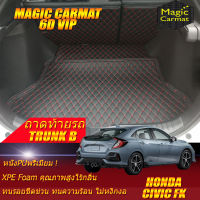 Honda Civic FK 2017-รุ่นปัจจุบัน Trunk B (เฉพาะถาดท้ายรถแบบ B) ถาดท้ายรถ Honda Civic FK 2017 2018 2019 2020 2021 รุ่นปัจจุบัน พรม6D VIP Magic Carmat