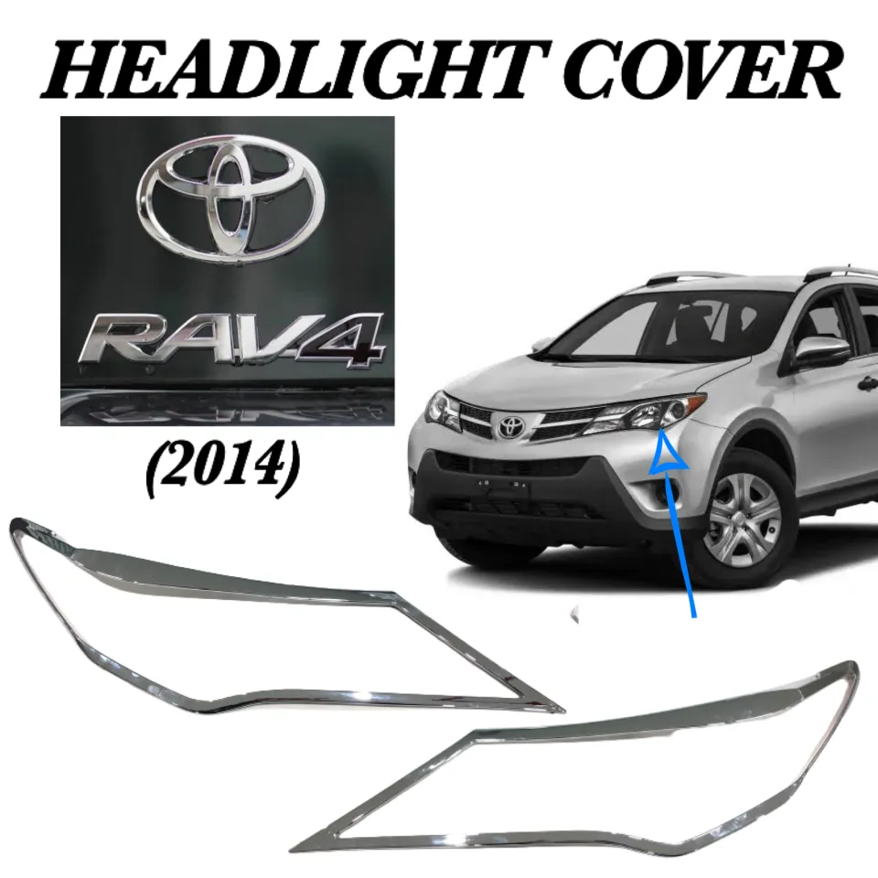 Trække på Pekkadillo mad CPA Toyota Rav4 2014 Head Light Cover Chrome Garnish Headlight Car  Accessories (9139) | Lazada PH