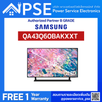 SAMSUNG TV QLED 43 นิ้ว (4K, Smart) รุ่น QA43Q60BAKXXT จัดส่งฟรีพร้อมติดตั้งพื้นที่กรุงเทพเเละปริมณฑล