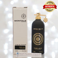 [น้ำหอมแท้แบ่งขาย] Montale : Pure Love Eau de Parfum