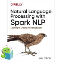 The best &amp;gt;&amp;gt;&amp;gt; Natural Language Processing with Spark NLP : Learning to Understand Text at Scale