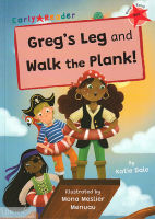 EARLY READER RED 2:GREGS LEG AND WALK THE PLANK! BY DKTODAY