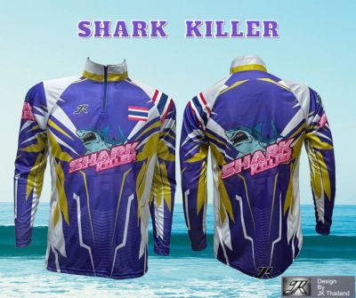 เสื้อตกปลา JK Thailand เสื้อกันยูวี ลาย SHARK KILLER  ป้องกันรังสี UV 80% แห้งเร็ว