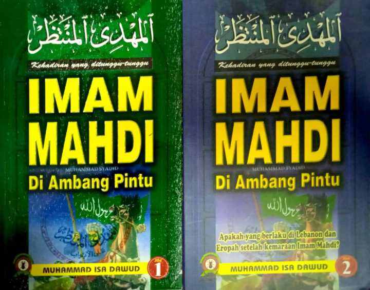 IMAM MAHDI Di Ambang Pintu Jilid 1 & 2, Muhammad Isa Dawud, (P.SYUHADA ...