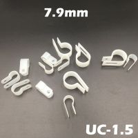 【CW】 150pcs UC 1.5 7.9mm 5/16 quot; White Plastic Nylon Wire Hose Tube Fansten R Type Fixed Cable Tie Mount Organizer Holder Clip Clamp