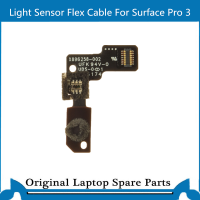 Original Light Sensor Flex Cable สำหรับ Surface Pro 3 1631 X896258-002