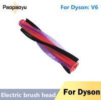 แปรงลูกกลิ้งหลักสำหรับสัตว์ Dyson มีขนปุย Sv03 Sv07ชิ้นส่วนอะไหล่เครื่องดูดฝุ่นลูกกลิ้งไร้สาย V6