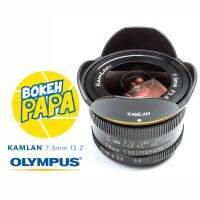 Kamlan 7.5mm F3.2 เลนส์ Fisheye เลนส์มือหมุน สำหรับใส่กล้อง OLYMPUS AND PANASONIC LUMIX