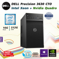 DELL Precision 3630 CTO Intel Xeon l Quadro P2000 l  RAM 16G 2666 SSD 512G l Windows 10 Pro For Workstation OEM แท้