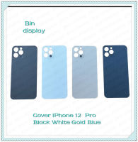 Cover ip 12 Pro  อะไหล่ฝาหลัง หลังเครื่อง Cover อะไหล่มือถือ คุณภาพดี Bin Display