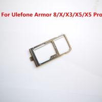 ❒☼ New For Ulefone Armor 8/X/X3/X5/X5 Pro Cell Phone Sim Card Holder Tray Card Slot