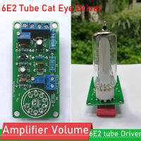 6E2 Tube Cat Eye Driver Board Audio Level Fluorescent Indicator Radio Tube Amplifier Volume Indication Pre amp Preamplifier