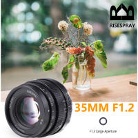 RISESPRAY Manual Portrait Micro Single 35Mm F1.2 Prime For E-Mount For M43 For Fuji XF For Canon EOS M APS-C