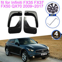 Mudguard สำหรับ Infiniti FX35 FX37 FX50 QX70 2009 ~ 2017อุปกรณ์เสริม2010 2015 2016 Mudflaps กันชน Splash Guards ด้านหน้าด้านหลังล้อ