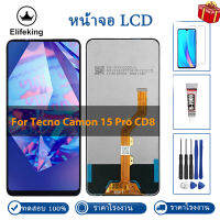 AAA +++ LCD สำหรับ Tecno Camon 15 Pro CD8จอแสดงผล LCD Touch Panel Touch Digitizer Assembly คุณภาพสูงซ่อมฟรีเครื่องมือ + กระจกนิรภัย