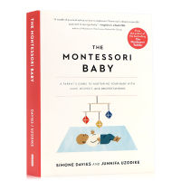 The Montessori baby: a parentS Guide to nurtering your baby