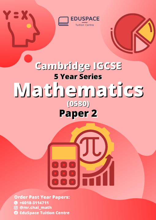 Cambridge IGCSE Extended Mathematics 0580 5 Years Series Past Year ...