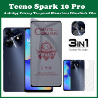 3in1 tecno spark 10 Pro Anti-Spy Privacy Tempered Glass tecno spark 10 Ceramic film and Back film tecno spark 10 5G Screen Protector Film+lens film+back film