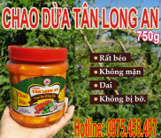 Chao Dừa Đặc Sản Tân Long An 750g Ăn Là Ghiền