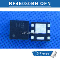 5Pcs RF4E080BN RF4E080BNTB RF4E080BN-TB เครื่องหมาย HB H8 QFN N-Channel 30V/8A กลาง MOSFET ใหม่เดิม