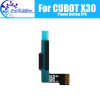 【CW】 CUBOT X30 Power volume key FPC 100 Original New Wire Flex Cable for